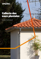 VMZINC et la collecte des eaux pluviales